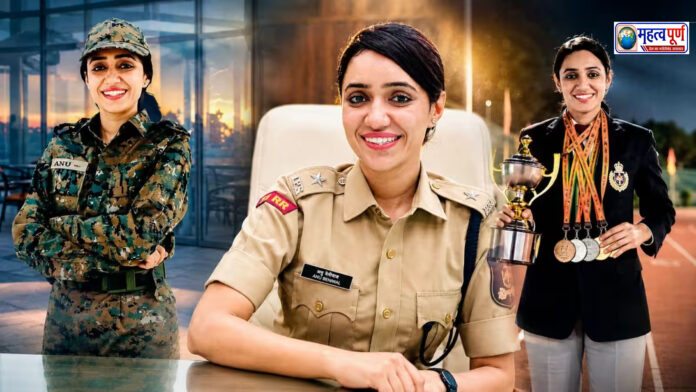 2022 बैच की IPS अधिकारी अनु बेनीवाल की संघर्ष और UPSC सफलता की कहानी